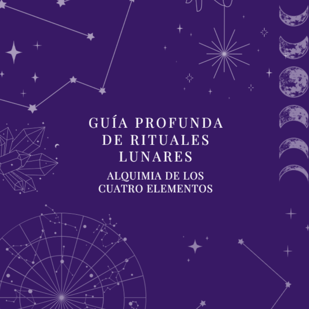 Rituales de Fases Lunares & Alquimia Elemental